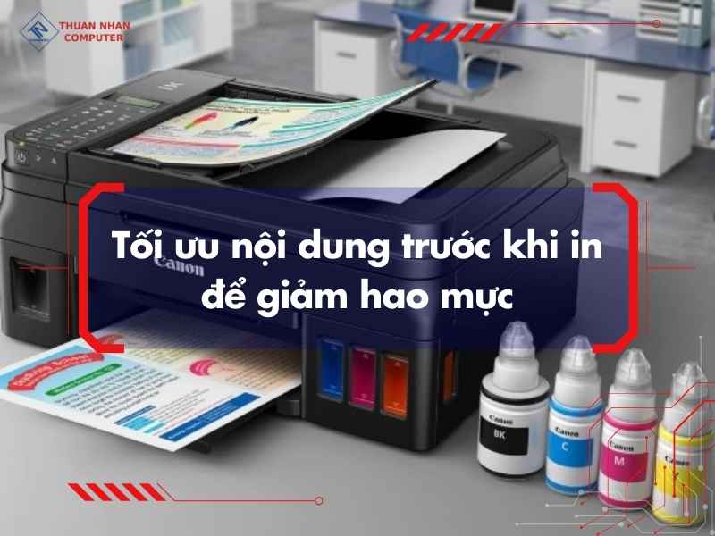 Tối ưu nội dung trước khi in để giảm hao mực
