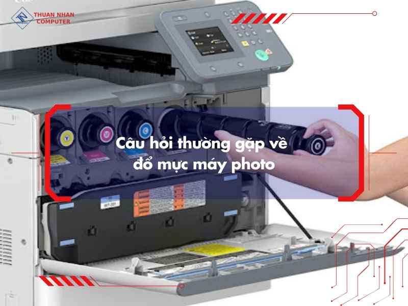 Câu hỏi thường gặp về đổ mực máy photo