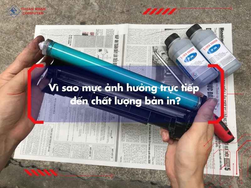Vì sao mực ảnh hưởng trực tiếp đến chất lượng bản in?