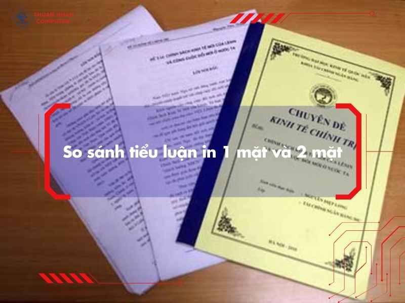 So sánh tiểu luận in 1 mặt và 2 mặt