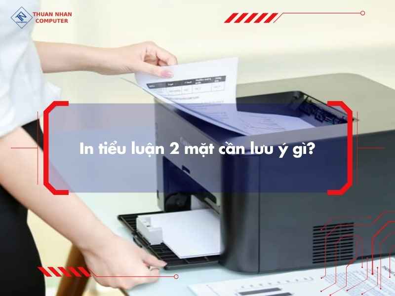 In tiểu luận 2 mặt cần lưu ý gì?